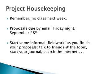 Project Housekeeping