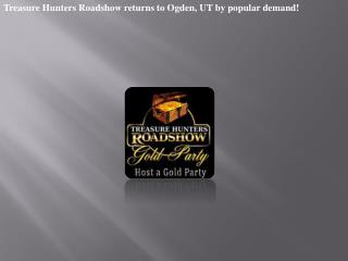 Treasure Hunters Roadshow returns to Ogden