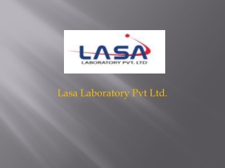 Lasa Laboratory Pvt Ltd.