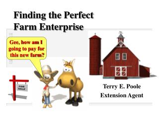 Finding the Perfect Farm Enterprise