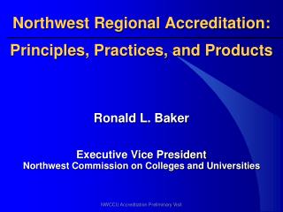 Northwest Regional Accreditation: