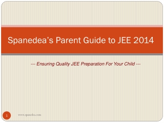 Parents Guide to JEE 2014 - Help your child