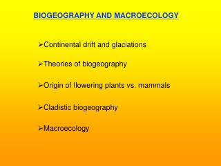 BIOGEOGRAPHY AND MACROECOLOGY