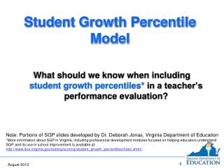 Student Growth Percentile Model