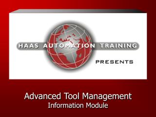Advanced Tool Management Information Module