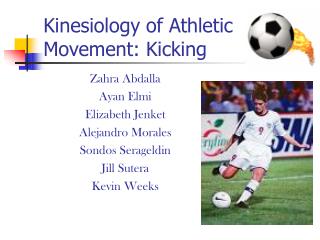 Kinesiology of Athletic Movement: Kicking