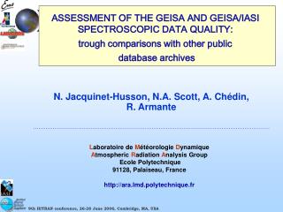 ASSESSMENT OF THE GEISA AND GEISA/IASI SPECTROSCOPIC DATA QUALITY: trough comparisons with other public database archiv