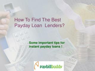 How To Find The Best Payday Loan Lenders?