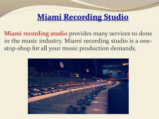 Miami Recording Studios