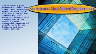 San Antonio's Most Affluent Neighborhoods