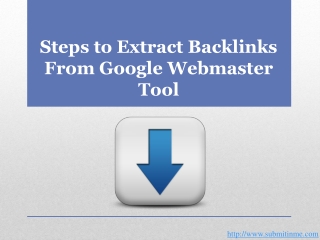 How to Download Backlinks from Google Webmaster Tool