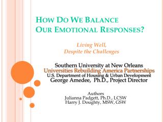 How Do We Balance Our Emotional Responses?