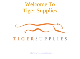 Welcome To Tiger Supplies