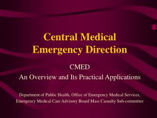 Central Medical Emergency Direction