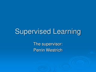 Supervised Learning