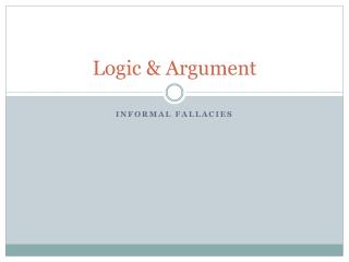 Logic &amp; Argument