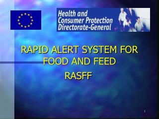 RAPID ALERT SYSTEM FOR FOOD AND FEED