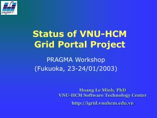 Status of VNU-HCM Grid Portal Project