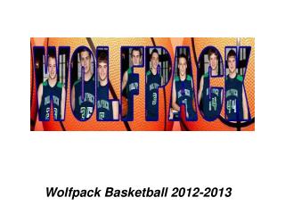 Wolfpack Basketball 2012-2013
