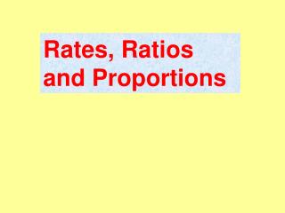 Rates, Ratios and Proportions