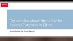 Get an Idea about Hire a Car for Several Purposes in Cities