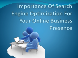 Importance of SEO for your online business presence