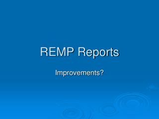 REMP Reports