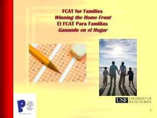 FCAT for Families Winning the Home Front El FCAT Para Familias Ganando en el Hogar