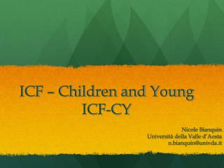 ICF – Children and Young ICF-CY