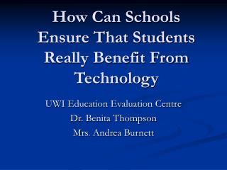 How Can Schools Ensure That Students Really Benefit From Technology