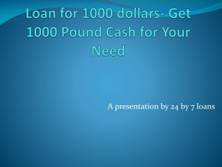 Get 1000 pound loans to solve your money problem