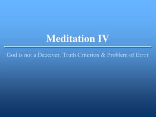 Meditation IV