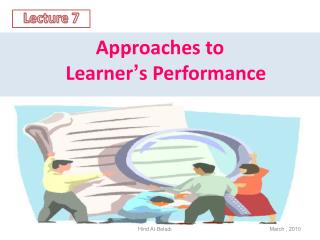 Approaches to Learner ’ s Performance