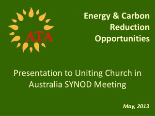 Presentation to Uniting Church in Australia SYNOD Meeting
