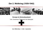 Der 2. Weltkrieg 1939-1942