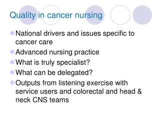 Quality in cancer nursing