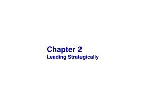 Chapter 2 Leading Strategically