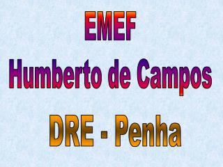 EMEF Humberto de Campos