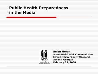 Public Health Preparedness in the Media