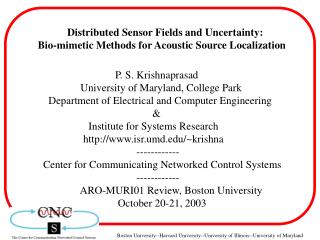 Distributed Sensor Fields and Uncertainty: Bio-mimetic Methods for Acoustic Source Localization
