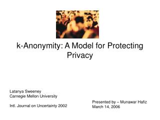 k-Anonymity: A Model for Protecting Privacy