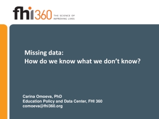Missing data: How do we know what we don’t know?