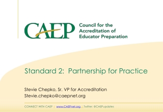 Standard 2: Partnership for Practice