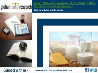 Milk and Cream Markets in the World | Market Research Repor