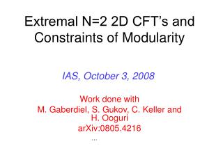 Extremal N=2 2D CFT’s and Constraints of Modularity