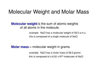 Molecular Weight and Molar Mass