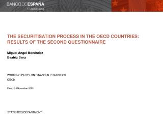 The securitisation process in the OECD countries : results of the second questionnaire
