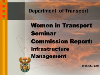 Women in Transport Seminar Commission Report: Infrastructure Management