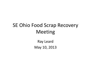 SE Ohio Food Scrap Recovery Meeting