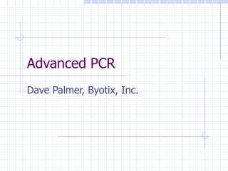 Advanced PCR